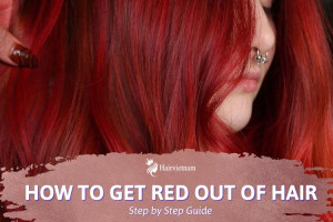 How to Get Red Out of Hair: A Comprehensive Guide